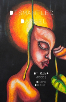 Paperback Dismantled Damsel: Second Edition Book