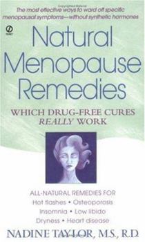 Mass Market Paperback Natural Menopause Remedies:: Which Drug-Free Cures Really Work Book
