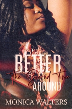 Better The Second Time Around - Book #5 of the Henderson Family Saga