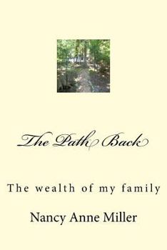 Paperback The Path Back: The Wealth of My Family Book
