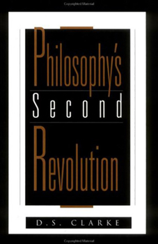 Hardcover Philosophy's Second Revolution: Early and Recent Analytic Philosophy Book