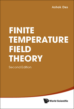 Hardcover Finite Temperature Field Theory (Second Edition) Book