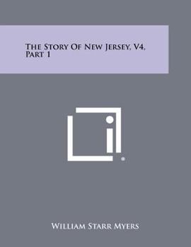 Paperback The Story of New Jersey, V4, Part 1 Book