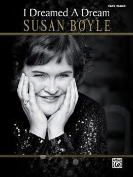 Paperback Susan Boyle -- I Dreamed a Dream: Easy Piano Book