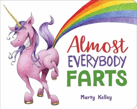 Board book Almost Everybody Farts Book