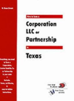 Paperback How to Form a Corporation LLC or Partnership in Texas Book