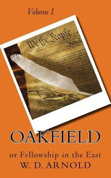 Paperback Oakfield: or Fellowship in the East Book