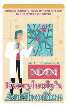 Paperback Everybody's Antibodies Book