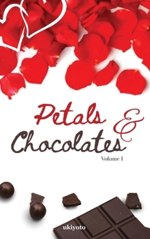 Paperback Petals & Chocolates Volume I Book