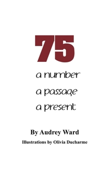 Paperback 75: a number a passage a present Book