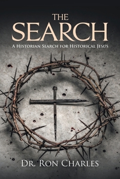 Paperback The Search: A Historian's Search for Historical Jesus Book