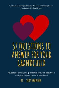 Paperback 57 Questions to Answer for Your Grandchild Book