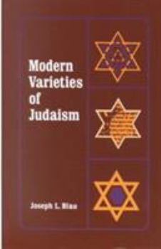 Modern Varieties of Judaism - Book  of the American Lectures on the History of Religions