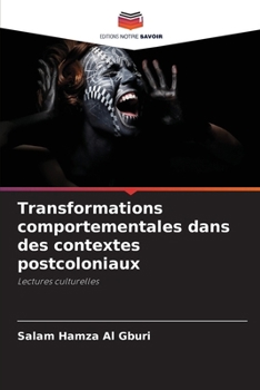 Paperback Transformations comportementales dans des contextes postcoloniaux [French] Book