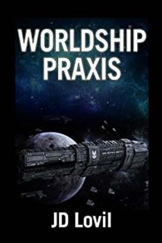 Paperback Worldship Praxis Book