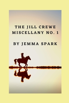 Paperback The Jill Crewe Miscellany No. One Book