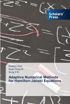 Adaptive Numerical Methods for Hamilton-Jacobi Equations