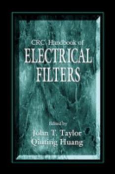 Hardcover CRC Handbook of Electrical Filters Book