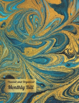Planner and Organizer Monthly Bill : Daily, Weekly and Monthly Budget Planner. Paycheck Bill Tracker, Financial Management Organizer. (Expense Tracker Budget Planner).
