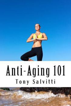 Paperback Anti-Aging 101 Book