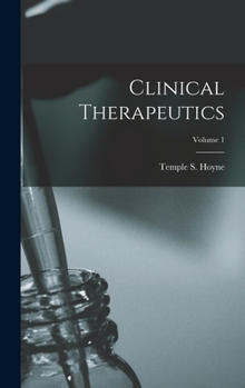 Hardcover Clinical Therapeutics; Volume 1 Book