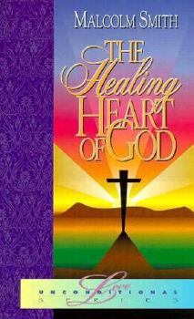 Paperback The Healing Heart of God Book