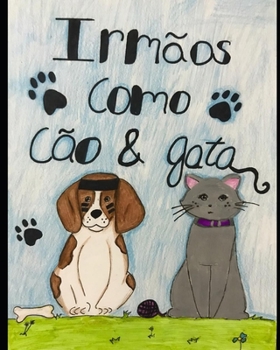 Paperback Irmãos como cão & gata [Portuguese] Book