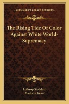 The Rising Tide of Color Against White World-Supremacy
