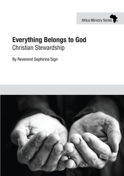 Paperback Everything Belongs to God: Christian Stewardship Book