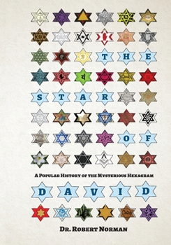 Paperback The Star of David: A Popular History of the Mysterious Hexagram Book