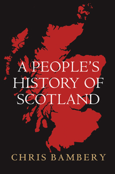 Paperback A People's History of Scotland Book