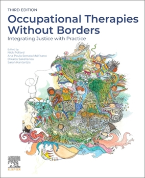 Paperback Occupational Therapies Without Borders: Integrating Justice with Practice Book