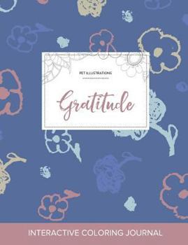 Adult Coloring Journal: Gratitude (Pet Illustrations, Polka Dots)
