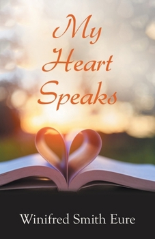 Paperback My Heart Speaks Book