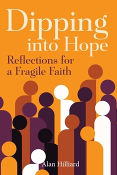 Paperback Dipping Into Hope: An Anchor in Stormy Waters Book