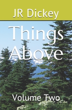 Paperback Things Above: Volume Two Book