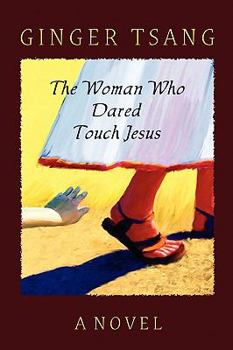 Paperback The Woman Who Dared Touch Jesus Book