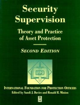 Paperback Security Supervision: Theory and Practice of Asset Protection Book