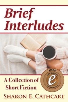 Paperback Brief Interludes: An Anthology of Short Fiction Book