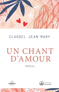 Paperback Un chant d'amour [French] Book
