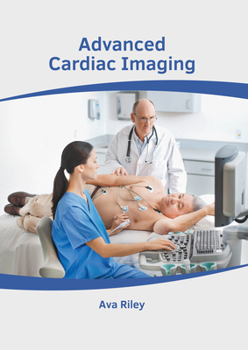 Hardcover Advanced Cardiac Imaging Book