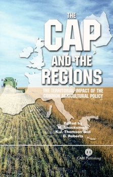 Hardcover Cap and the Regions: Territorial Impact of Common Agricultural Policy Book