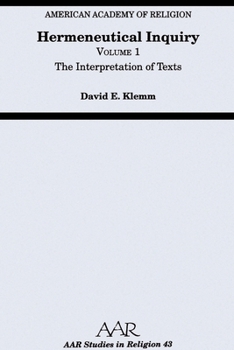 Paperback Hermeneutical Inquiry: Volume 1: The Interpretation of Texts Book