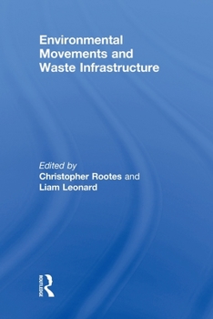 Paperback Environmental Movements and Waste Infrastructure Book