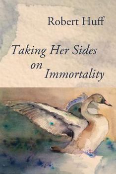 Paperback Taking Her Sides on Immortality Book