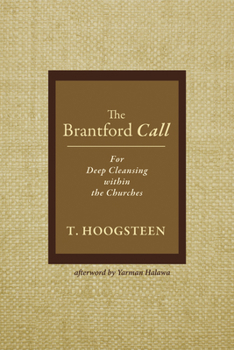Paperback The Brantford Call: For Deep Cleansing Within the Churches Book