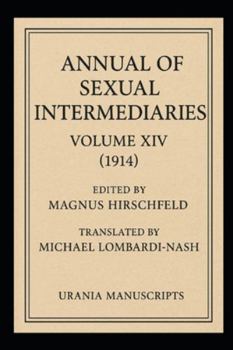 Paperback Annual of Sexual Intermediaries Volume XIV (1914) Book
