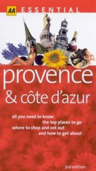 Paperback AA Essential Provence and Cote D'Azur (AA Essential Guides) Book