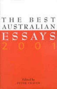 The Best Australian Essays 2001 - Book  of the Best Australian Essays