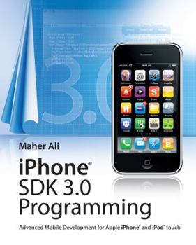 Paperback iPhone SDK 3 Programming: Advanced Mobile Development for Apple iPhone and iPod Touch Book